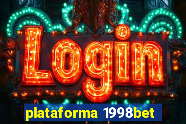 plataforma 1998bet